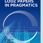 Lodz Papers in Pragmatics